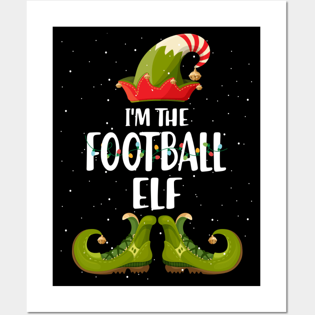 Im The Football Elf Christmas Wall Art by intelus